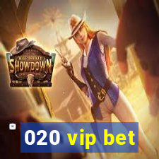 020 vip bet