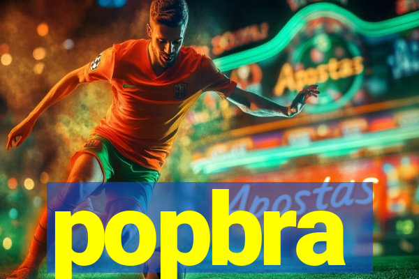 popbra