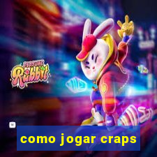 como jogar craps