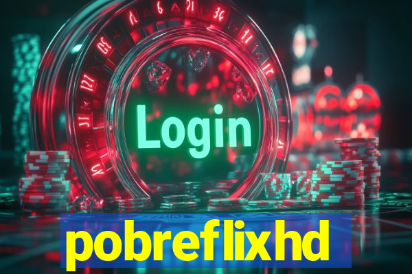 pobreflixhd