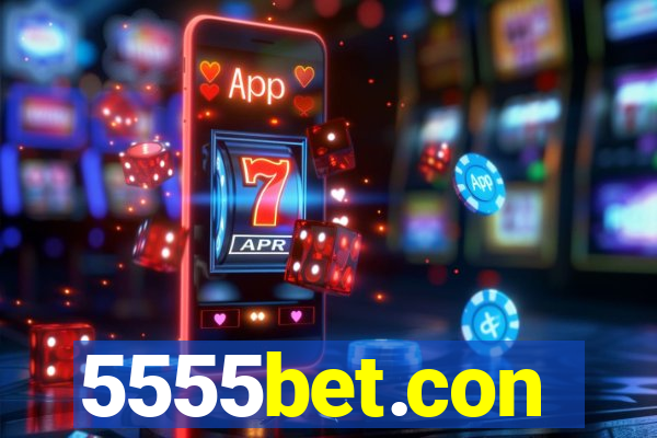 5555bet.con