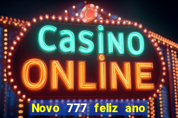 Novo 777 feliz ano novo boeing