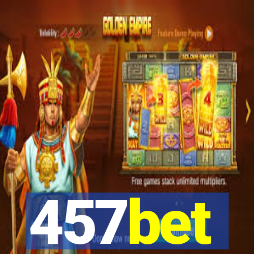 457bet