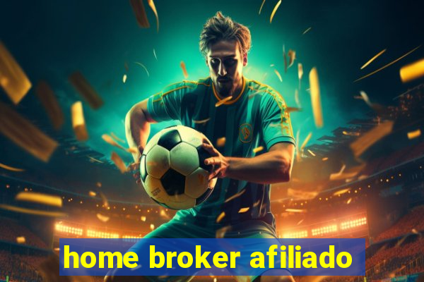 home broker afiliado