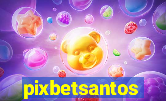 pixbetsantos