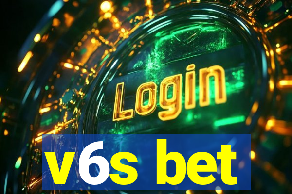 v6s bet