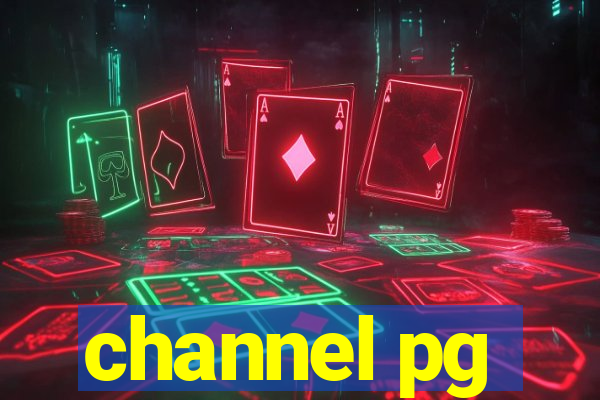 channel pg