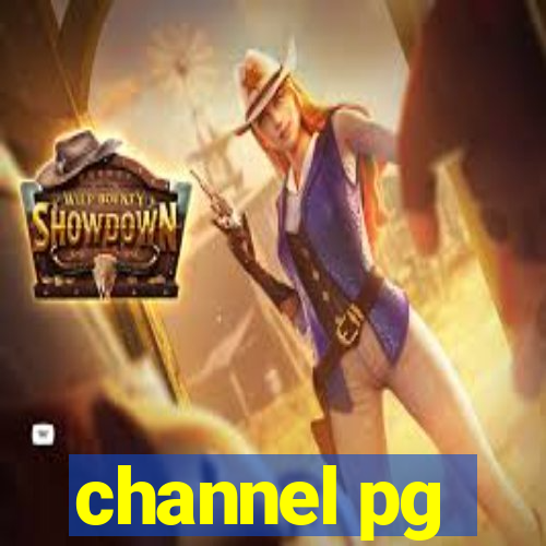 channel pg