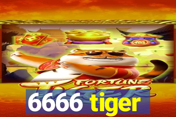 6666 tiger