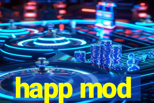 happ mod
