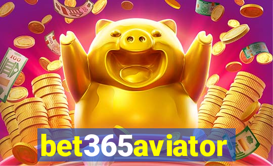 bet365aviator