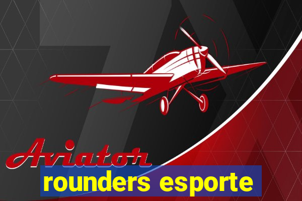 rounders esporte