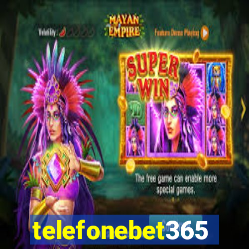 telefonebet365