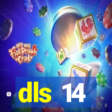 dls 14