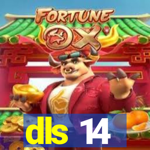 dls 14