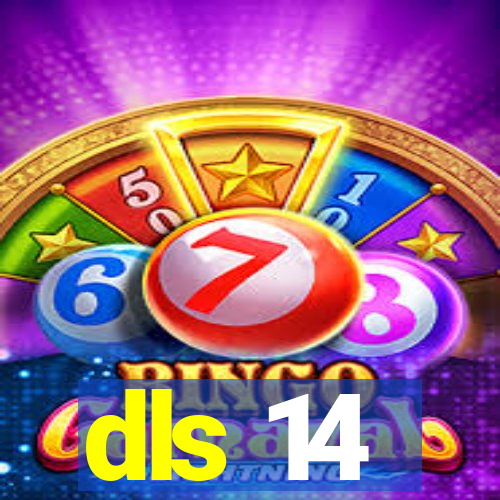 dls 14