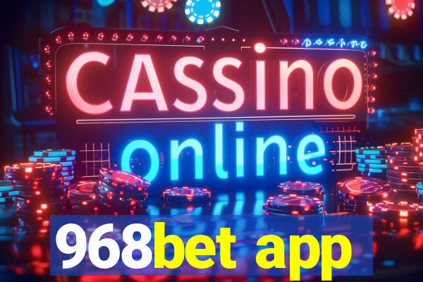 968bet app