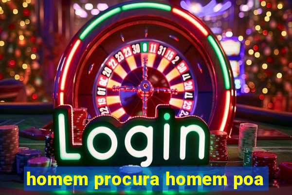 homem procura homem poa