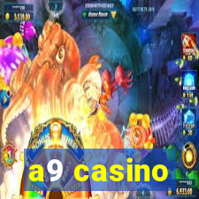 a9 casino