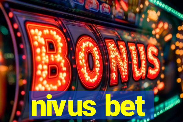 nivus bet