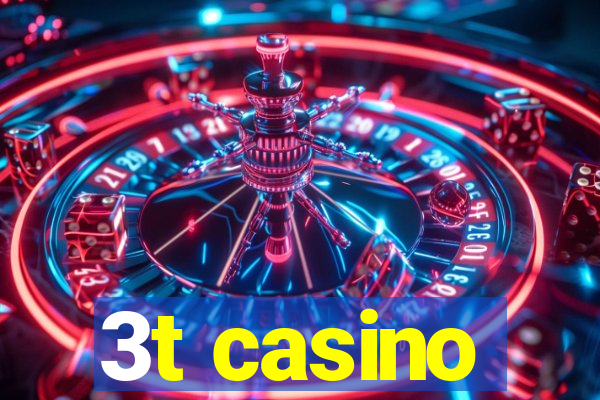 3t casino