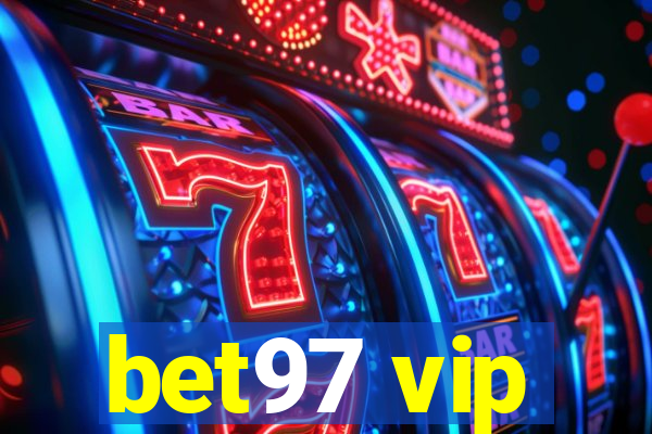 bet97 vip