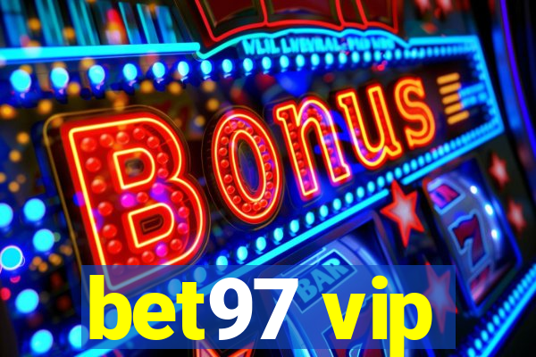 bet97 vip