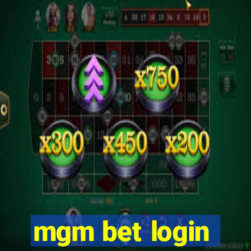 mgm bet login