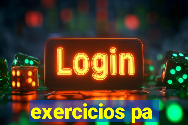 exercicios pa