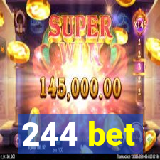 244 bet