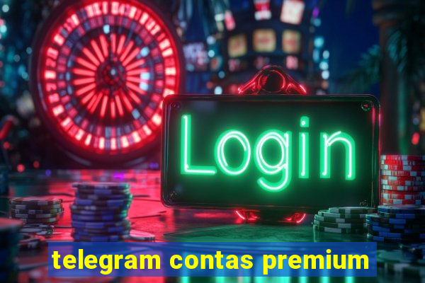 telegram contas premium
