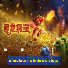 simulator windows vista