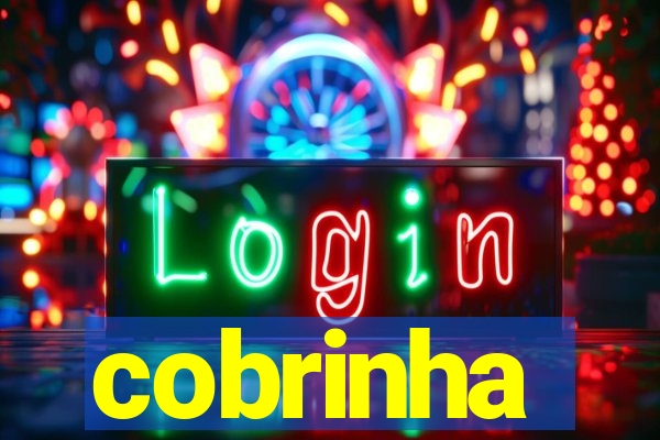 cobrinha