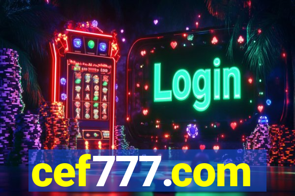cef777.com