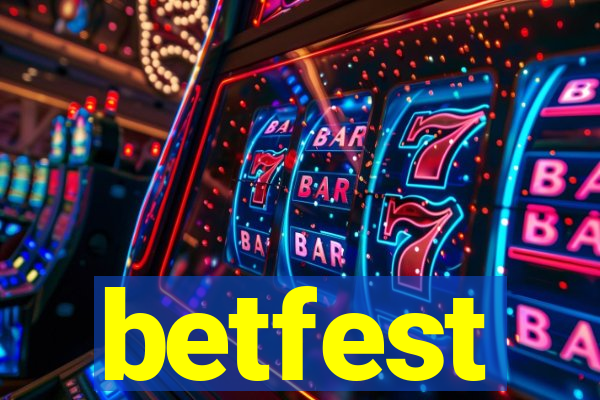 betfest