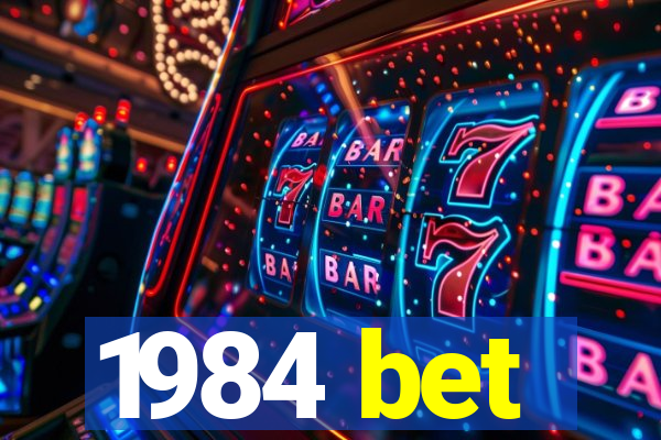 1984 bet