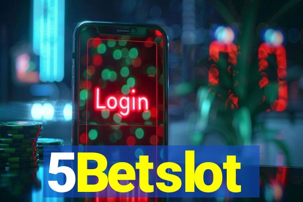 5Betslot