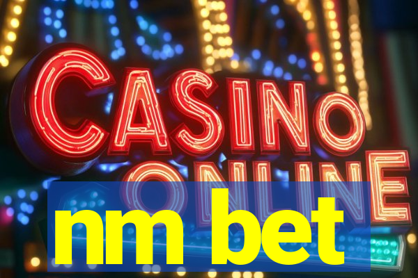 nm bet