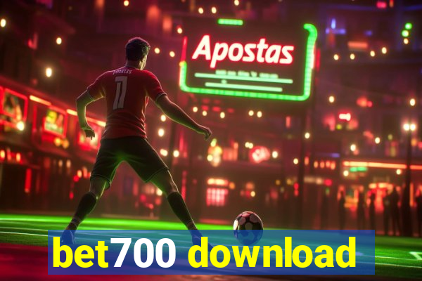 bet700 download