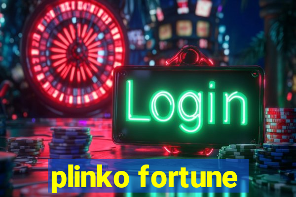 plinko fortune