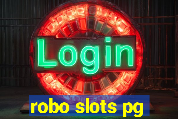 robo slots pg