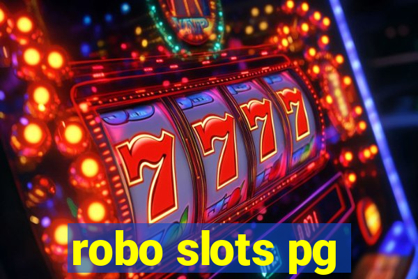robo slots pg