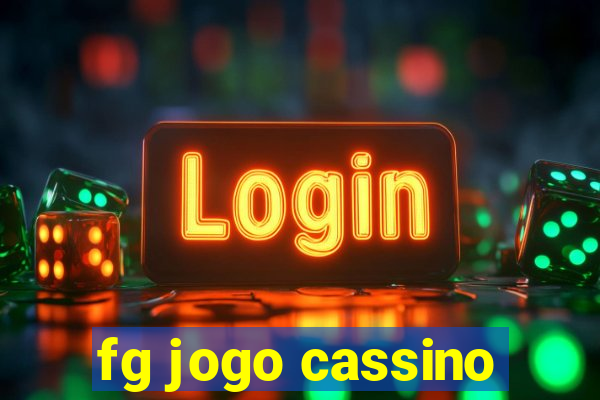 fg jogo cassino