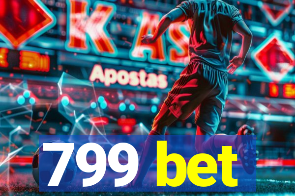 799 bet
