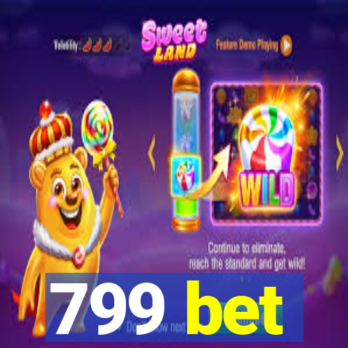 799 bet