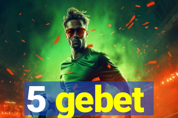 5 gebet