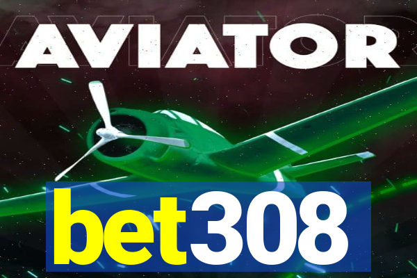 bet308