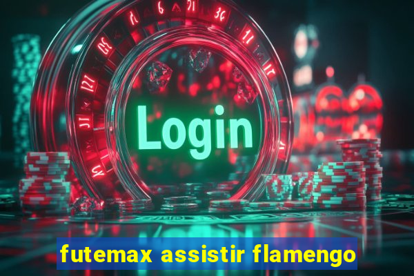 futemax assistir flamengo