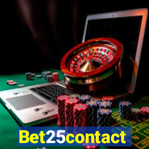 Bet25contact
