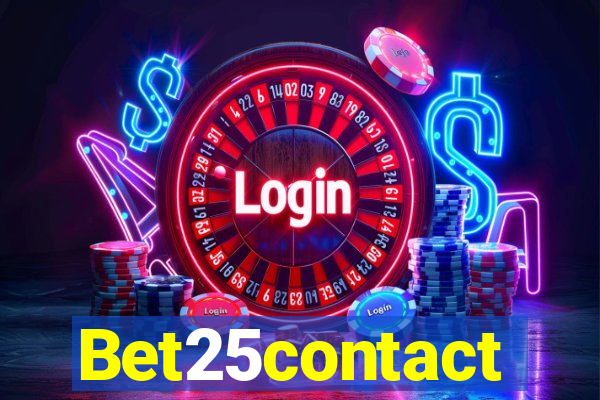 Bet25contact
